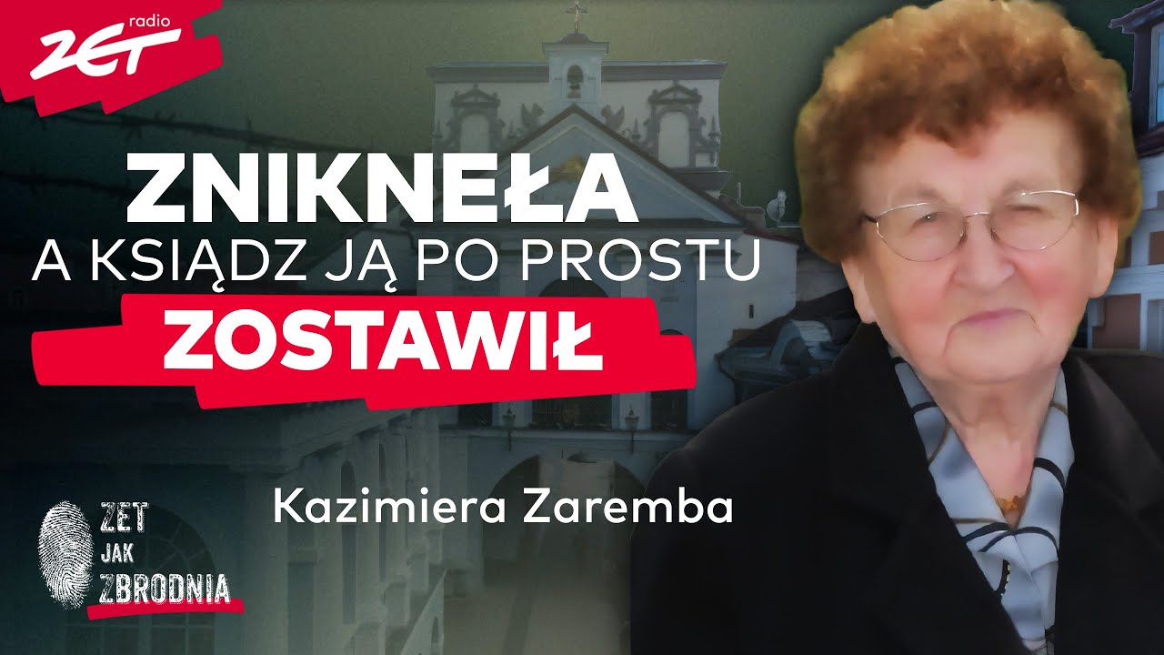 Ostatnia pielgrzymka pani Kazimiery - zawiedli ci, którym najbardziej UFAŁA | ZET jak Zbrodnia
