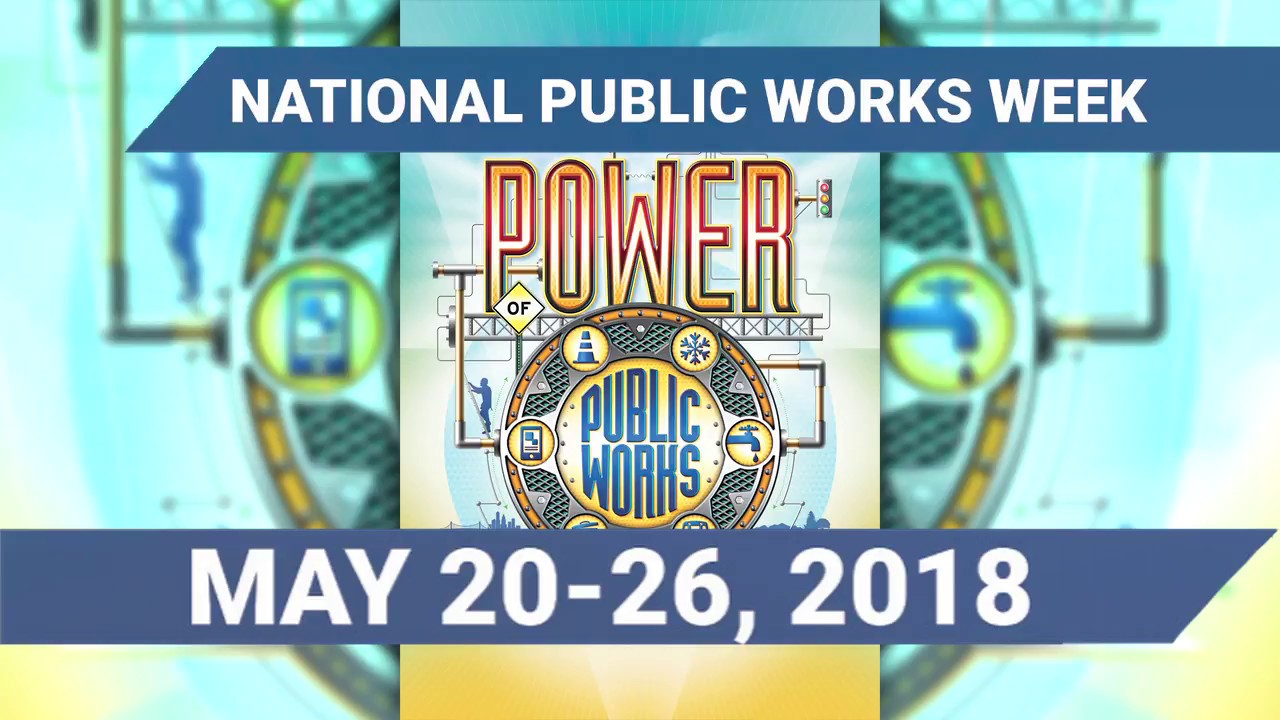 National Public Works Week 2018