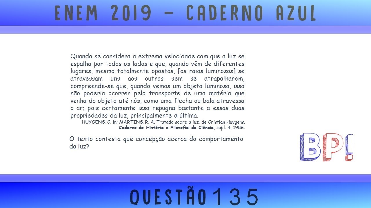 #Enem2019 — Caderno azul, questão 135 (História da Física)