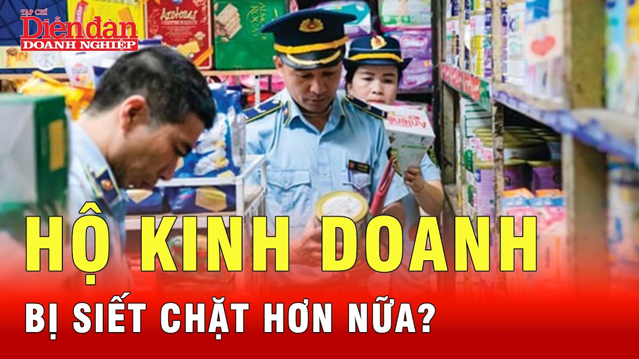 Điều gì khiến hộ kinh doanh bị cơ quan thuế kiểm soát chặt hơn nữa? | Tin tức 24h