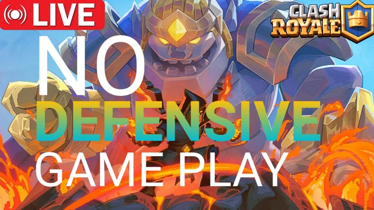 CLASH ROYALE LIVE... no defensive