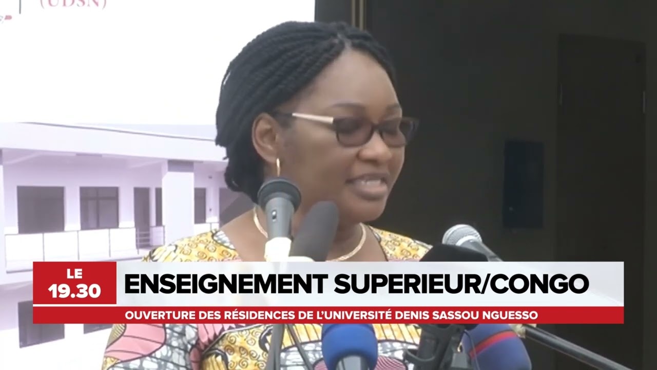 OUVERTURE DES RESIDENCES DE L'UNIVERSITE DENIS SASSOU NGUESSO
