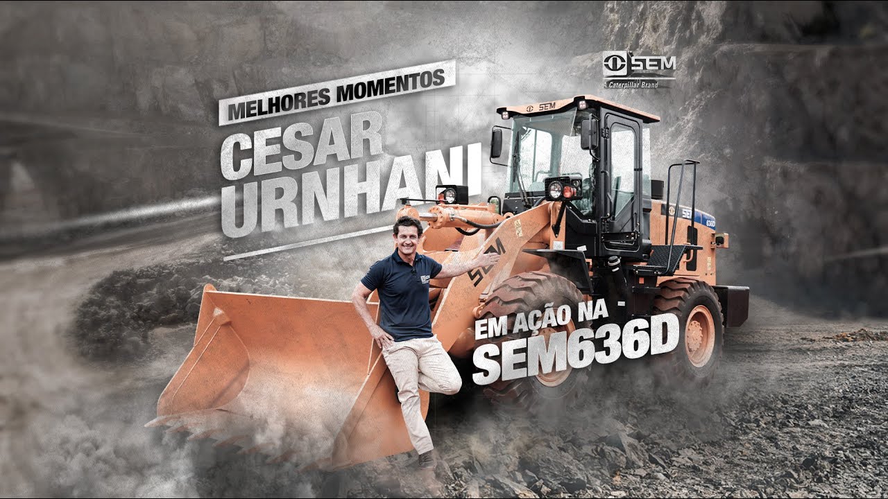 Melhores Momentos de Cesar Urnhani operando a SEM636D