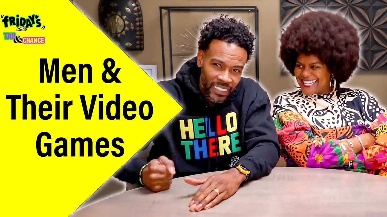 Fridays with Tab and Chance: Men and their video games