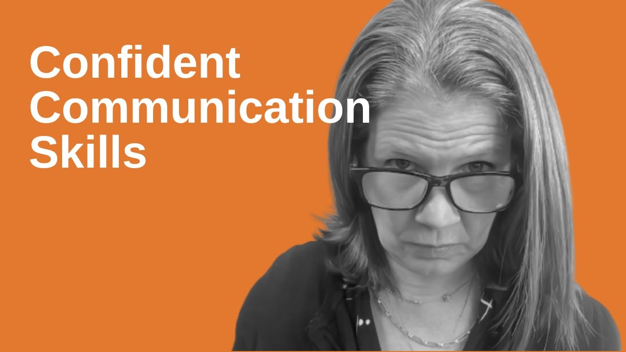 How to be Confident in Communication