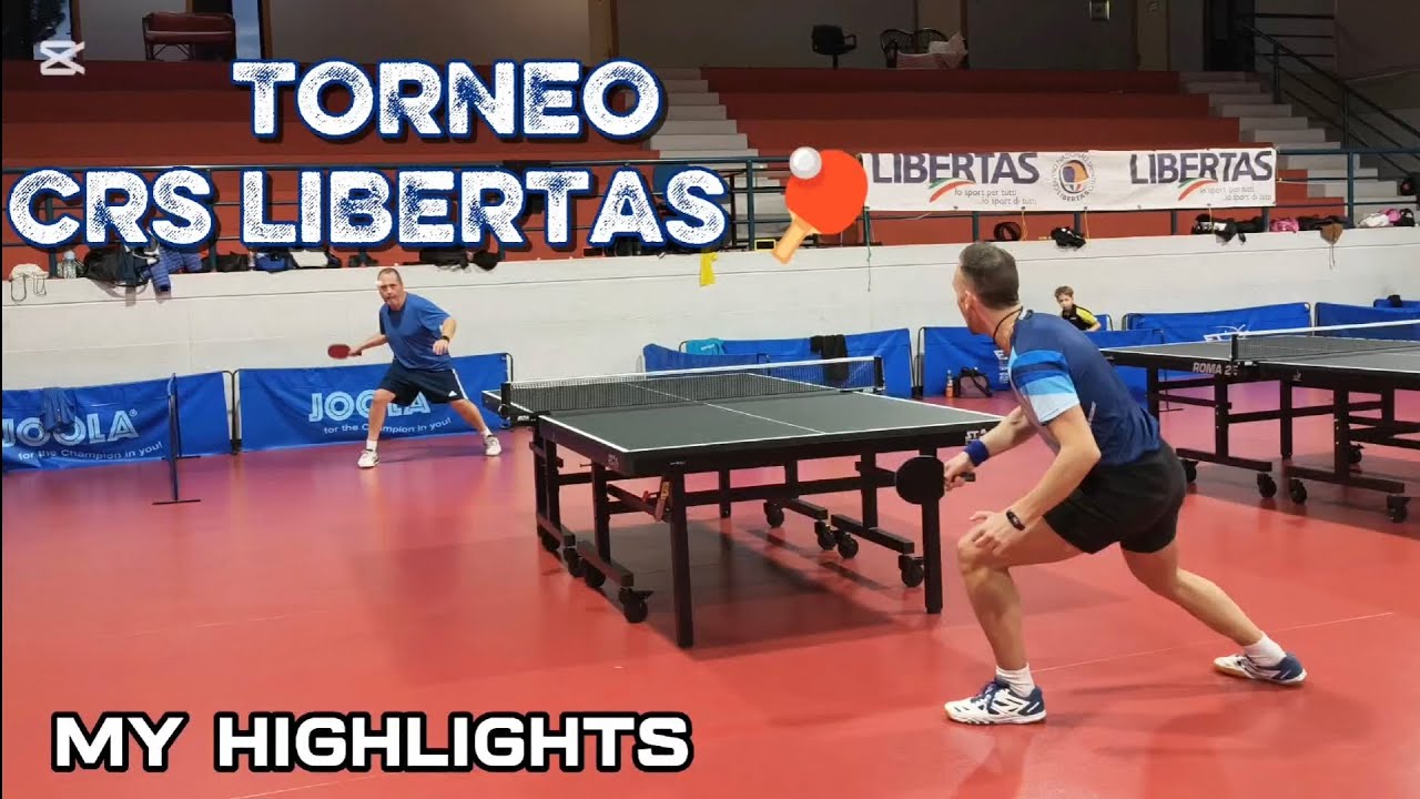 TORNEO Centro Regionale Sportivo LIBERTAS. MY HIGHLIGHTS. 🏓💪🏻