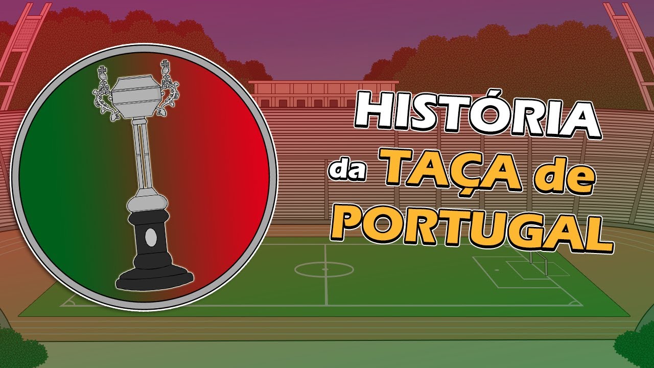 🏆 HISTÓRIA da TAÇA de PORTUGAL 🇵🇹 - ANIMAÇÃO