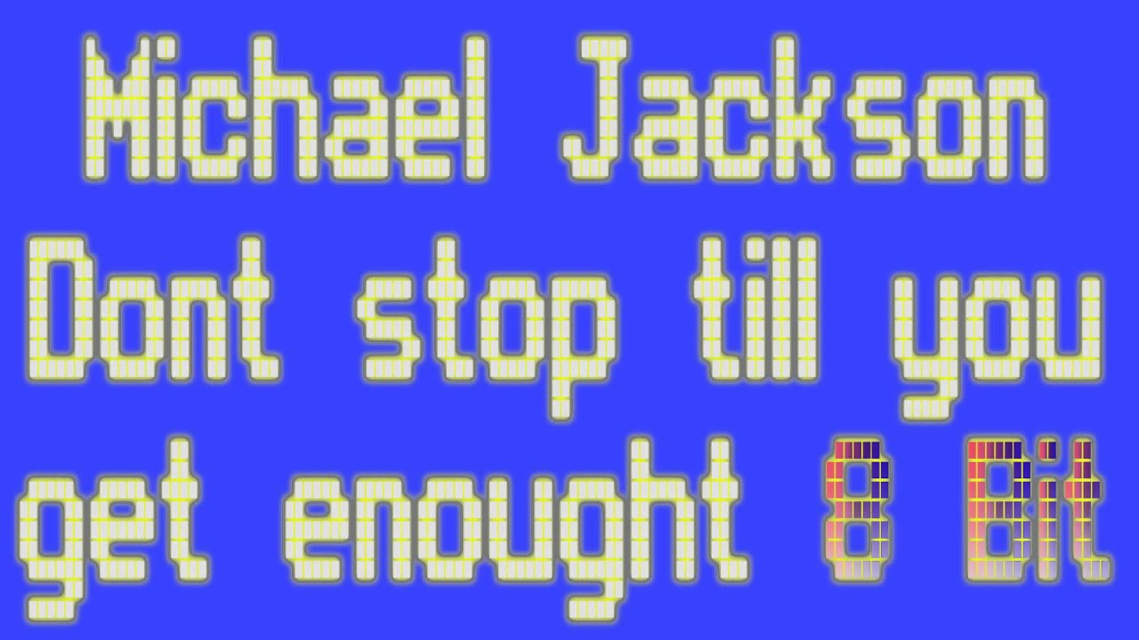 Michael Jackson - Dont stop till you get enought 8bit Cover - Chiptune Version Nintendo