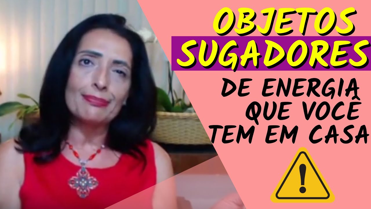 OBJETOS SUGADORES DE ENERGIA