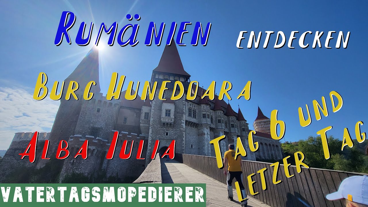 Rumänien - Hunedoara und Alba Iulia - Tag SECHS und SIEBEN der geführten Motorrad-Tour