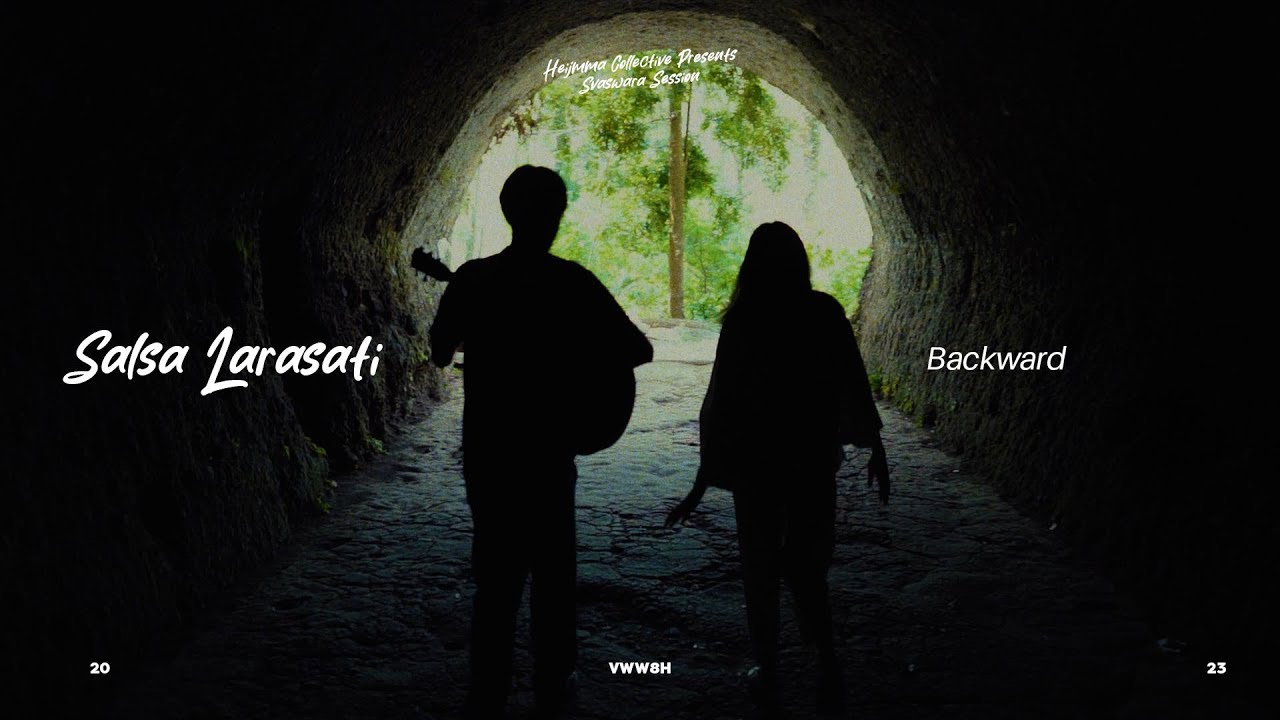 Salsa Larasati - Backward | Svaswara Session