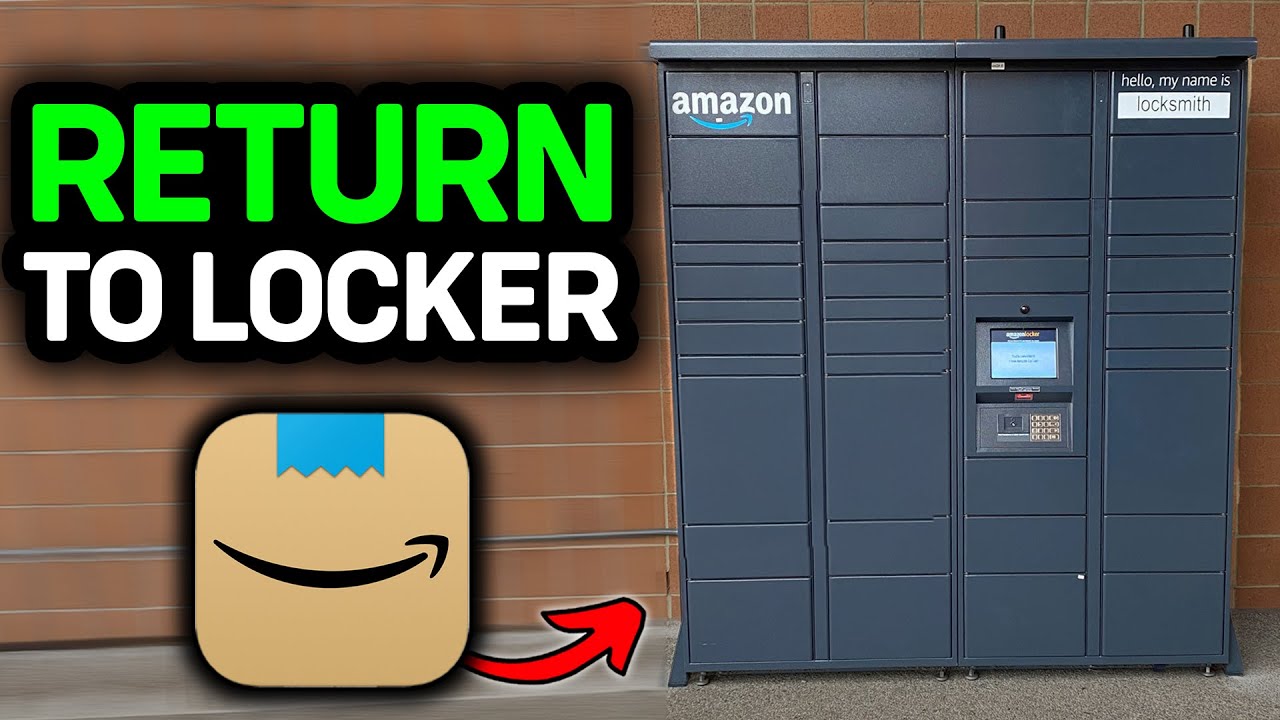 How To Return At Amazon Locker 2026 - Full Guide