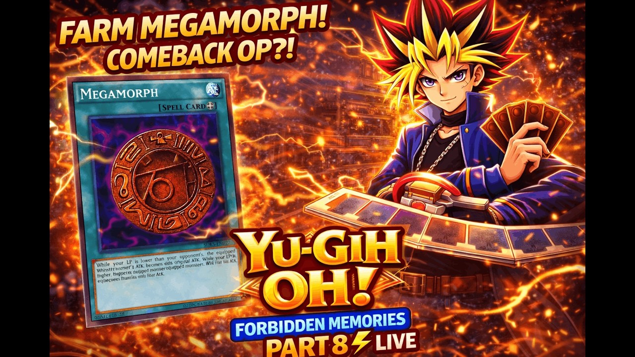 Yu-Gi-Oh! Forbidden Memories – FARM MEGAMORPH! COMEBACK OP?! | Part 8 LIVE