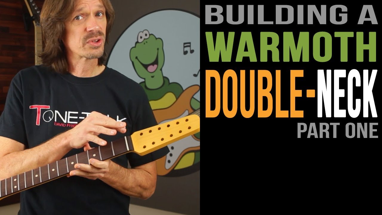 Изготовление двойной горловины Warmoth — Часть 1