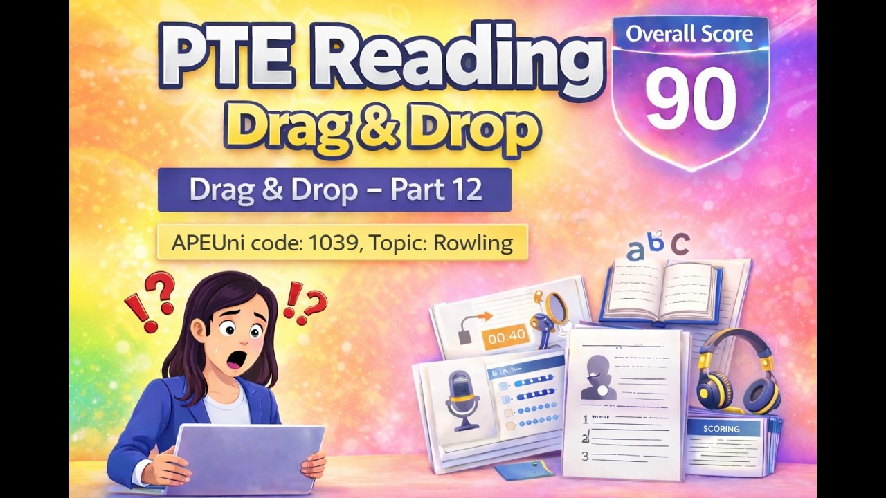 PTE Reading Drag & Drop | Part 12 | APEUni Code 1039 | Topic: Rowling | Score 90 Strategy