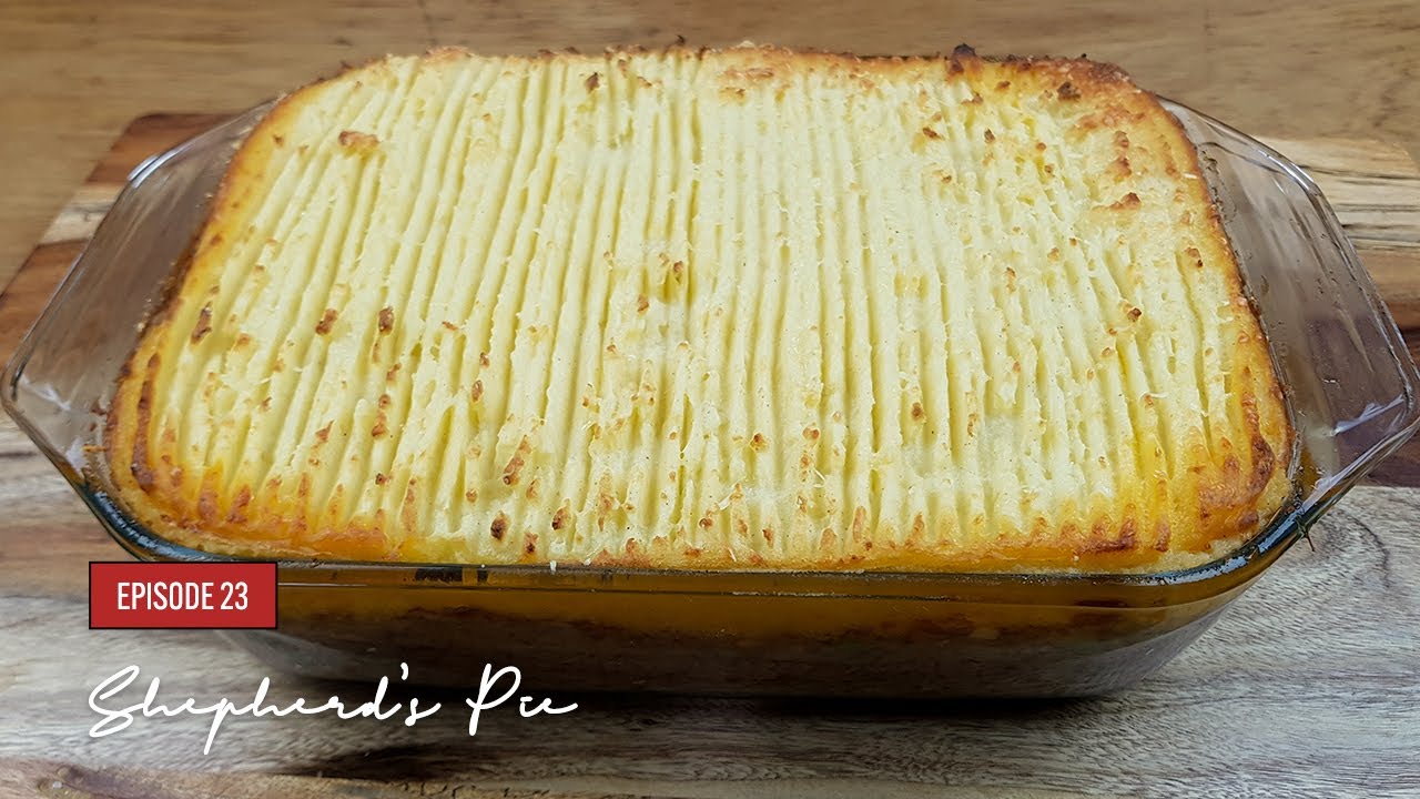 EP 23|  Shepherd's Pie | Yummy Traditional Recipe | Yummy Recipes