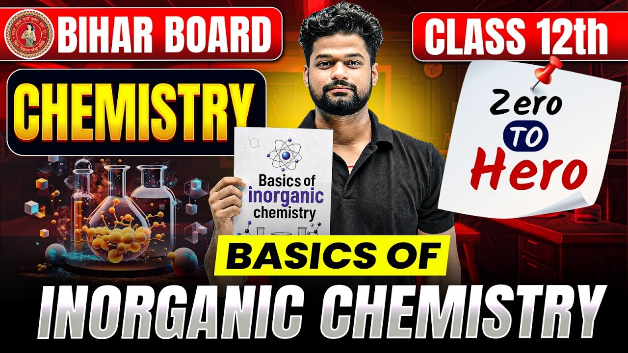 𝐁𝐚𝐬𝐢𝐜 𝐨𝐟 𝐈𝐧𝐨𝐫𝐠𝐚𝐧𝐢𝐜 𝐂𝐡𝐞𝐦𝐢𝐬𝐭𝐫𝐲 𝐂𝐥𝐚𝐬𝐬 𝟏𝟐 | 𝐁𝐒𝐄𝐁 𝐂𝐥𝐚𝐬𝐬 𝟏𝟐𝐭𝐡 𝐈𝐧𝐨𝐫𝐠𝐚𝐧𝐢𝐜 𝐂𝐡𝐞𝐦𝐢𝐬𝐭𝐫𝐲 𝐁𝐚𝐬𝐢𝐜𝐬 | 𝐙𝐞𝐫𝐨 𝐭𝐨 𝐇𝐞𝐫𝐨