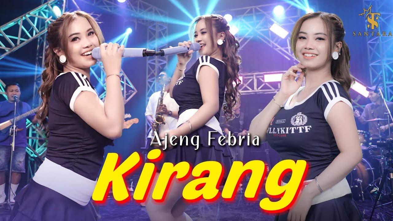 Ajeng Febria - KIRANG - pun niki sing terakhir loro | Santara ( Official Music Live )