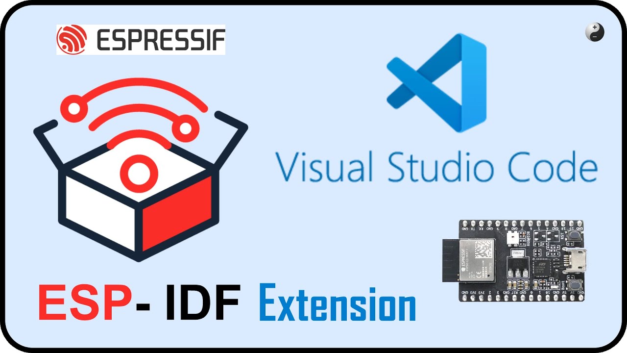 [Tutorial] Installation and Use of ESP-IDF Extension in Visual Studio Code
