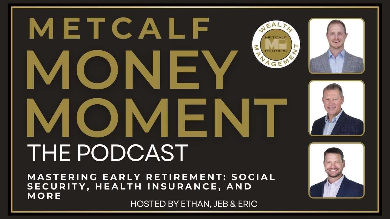 Ep 7 Mastering Early Retirement: Social Security, Health Insurance, and More