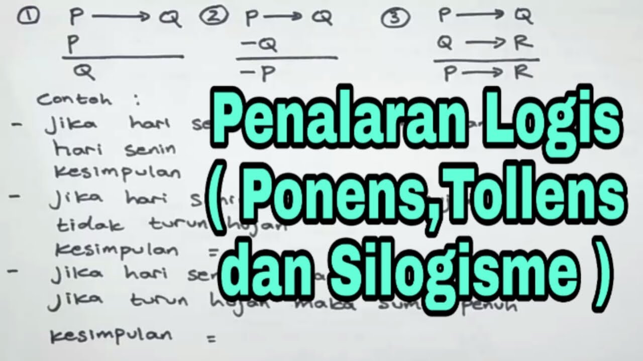 Tes Penalaran Logis (Modus Ponens,Tollens dan Silogisme)