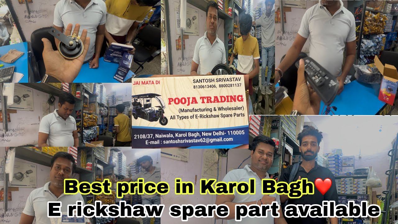 E rickshaw spare part Pooja trading Best in Karol Bagh 