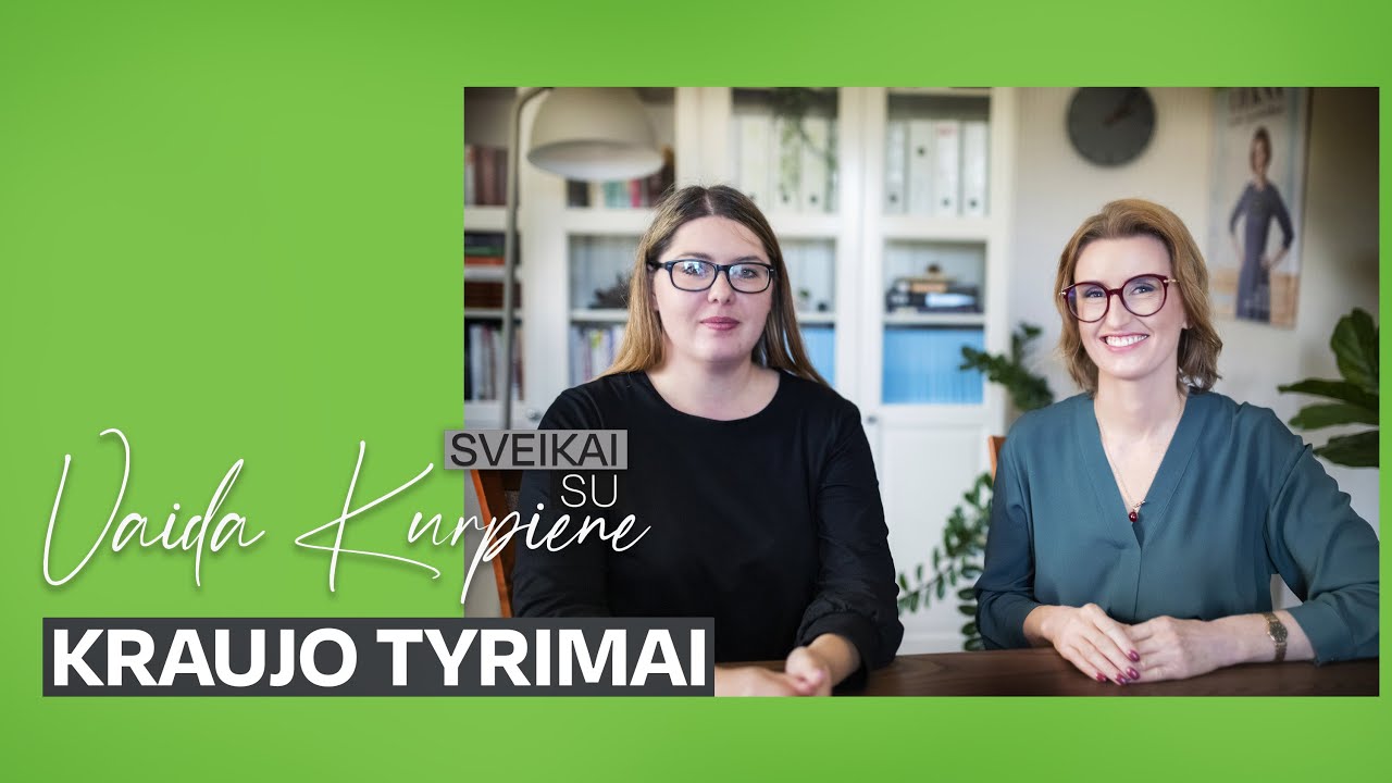 KRAUJO TYRIMAI | Laida 