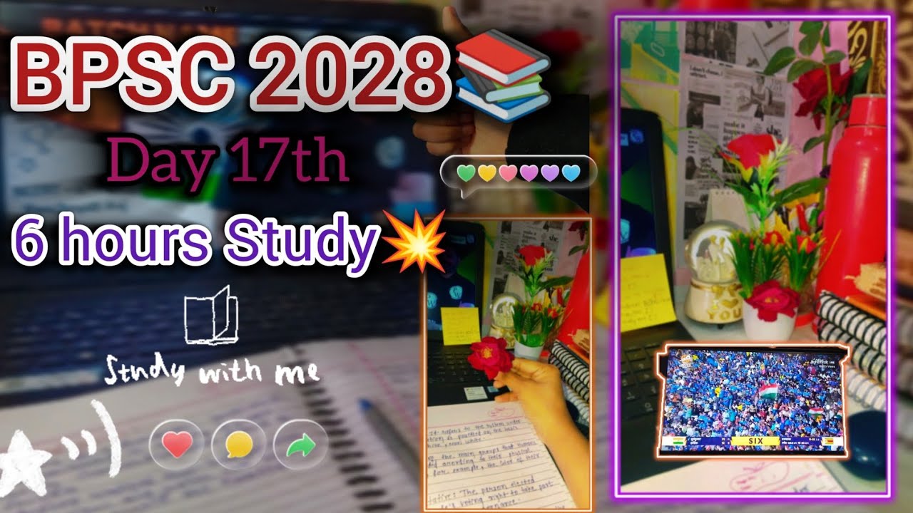 BPSC 2028📚♥️|day 17th💥|6 hours Study session🌷📝✅|Beginner Strategy📚