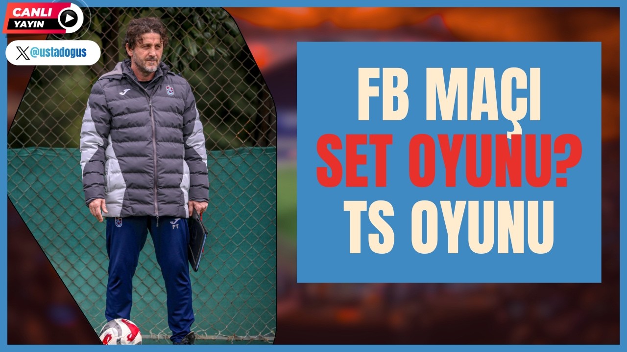 NEDİR BU SET OYUNU MUHABBETİ? | TRABZONSPOR NE OYNAR?