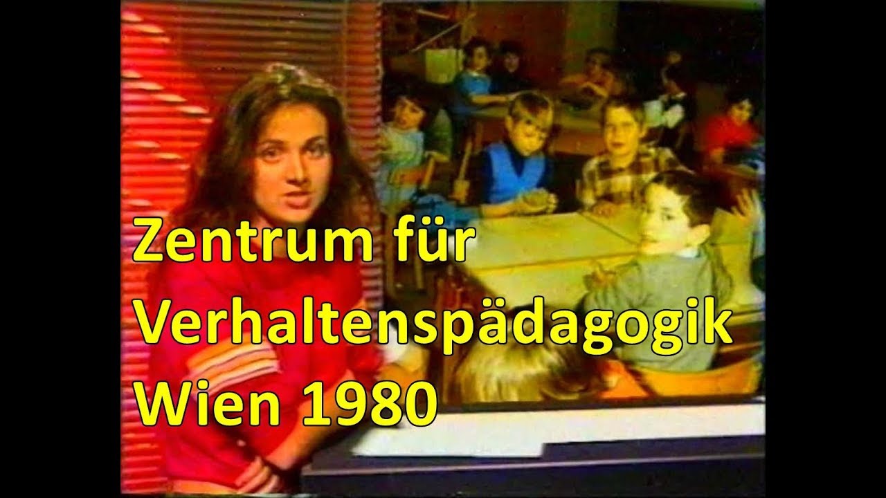 Zentrum für Verhaltenspädagogik, Wien 1980