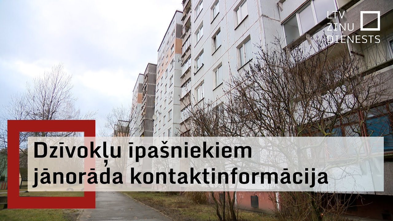 Dzīvokļu īpašniekiem jānorāda kontaktinformācija