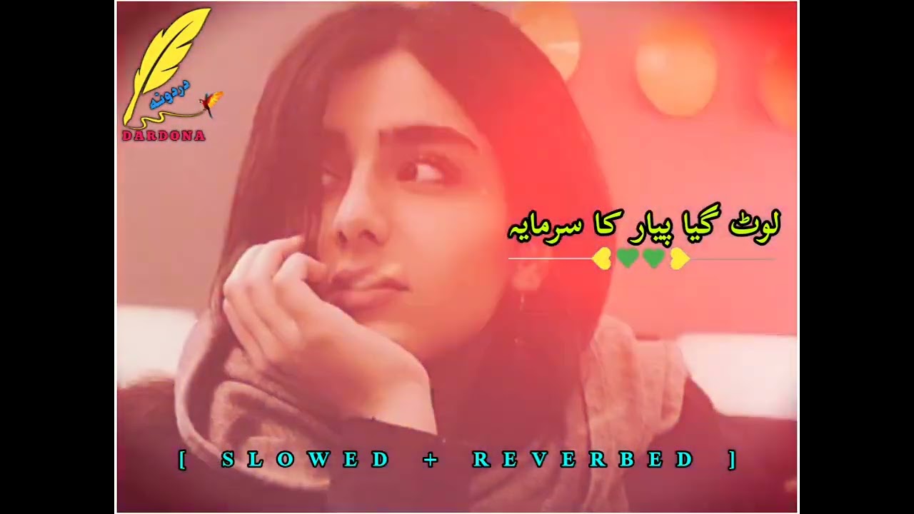 Lot Gaya Pyar Ka Sarmaya Karan Khan Pashto Tapy | [ Slowed + Reverbed ]