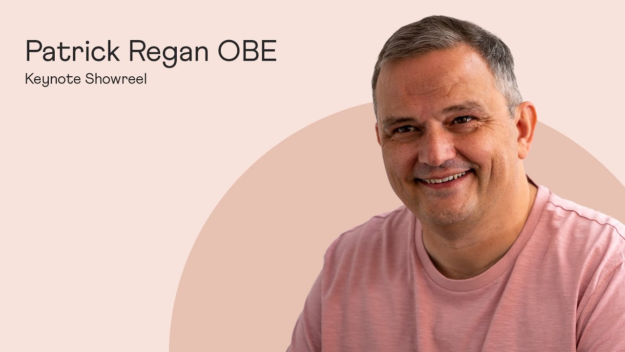 Patrick Regan OBE Keynote Showreel