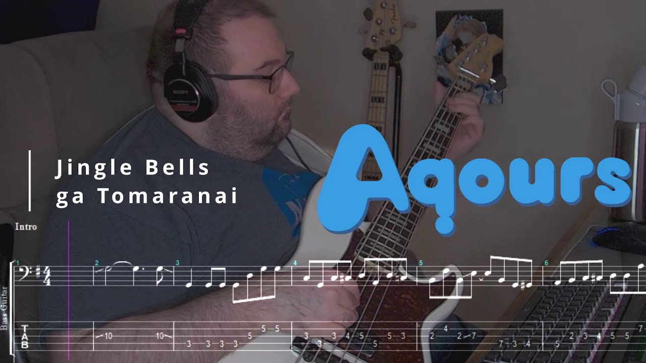 Aqours - Jingle Bells ga Tomaranai | Bass Cover & Play-Along TAB