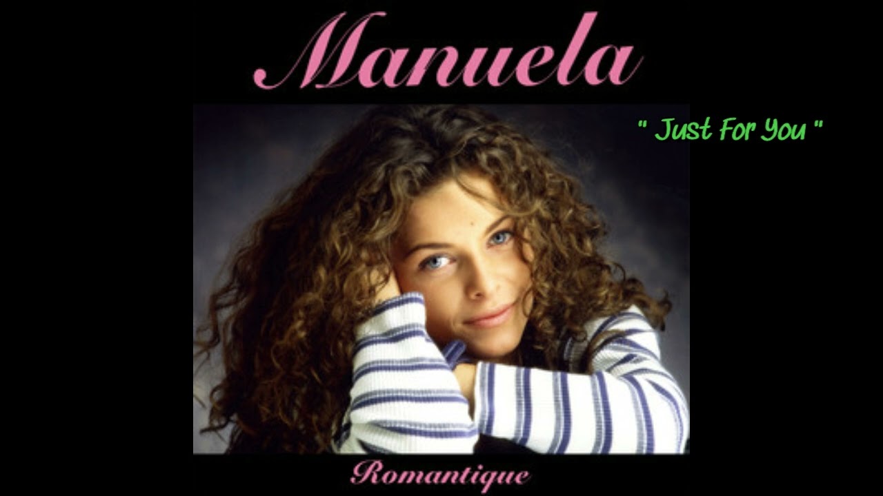 Manuela    '' Just For You ''  ( B Side Single )