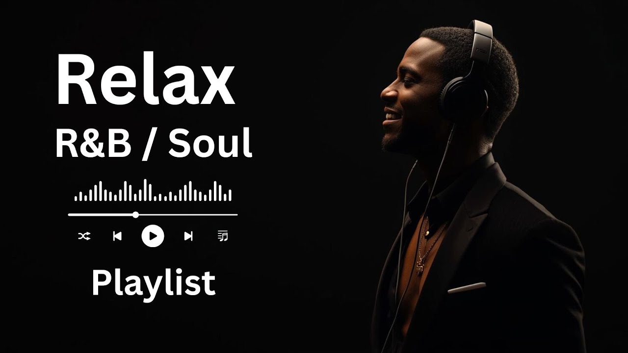Soft R&B Soul Playlist 🎧 Emotional Chill Music for Quiet Nights