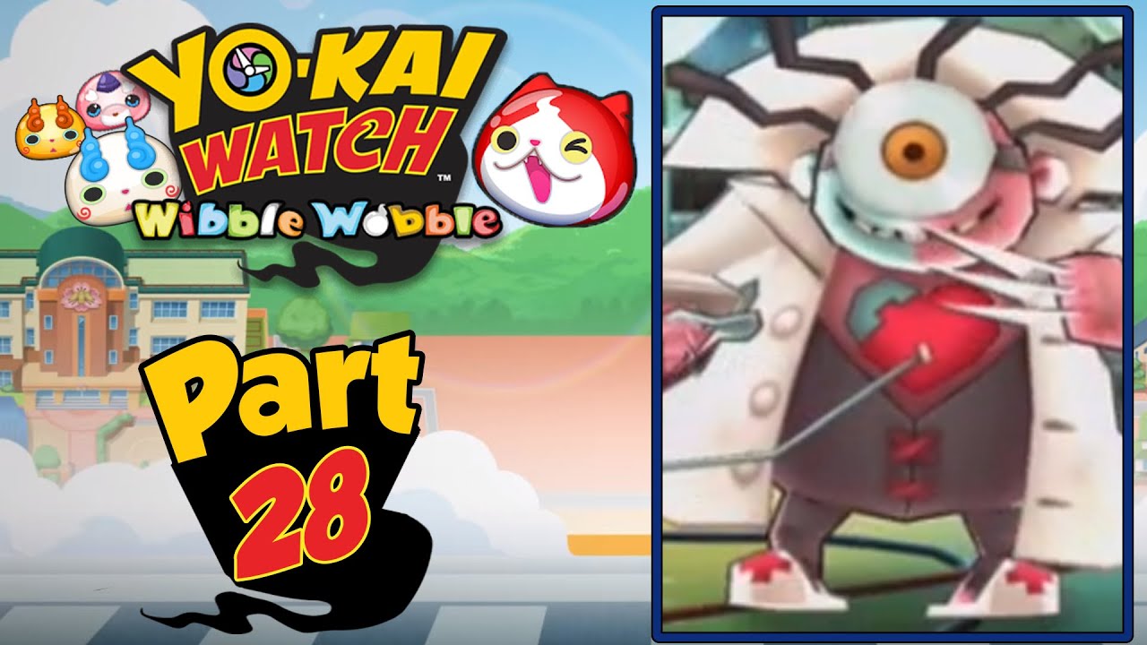 Yo-Kai Watch Wibble Wobble - Part 28 | Dr. Maddiman Boss Battle! [English Gameplay]