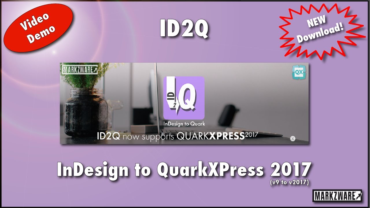 InDesign to #QuarkXPress 2017 New #ID2Q Download