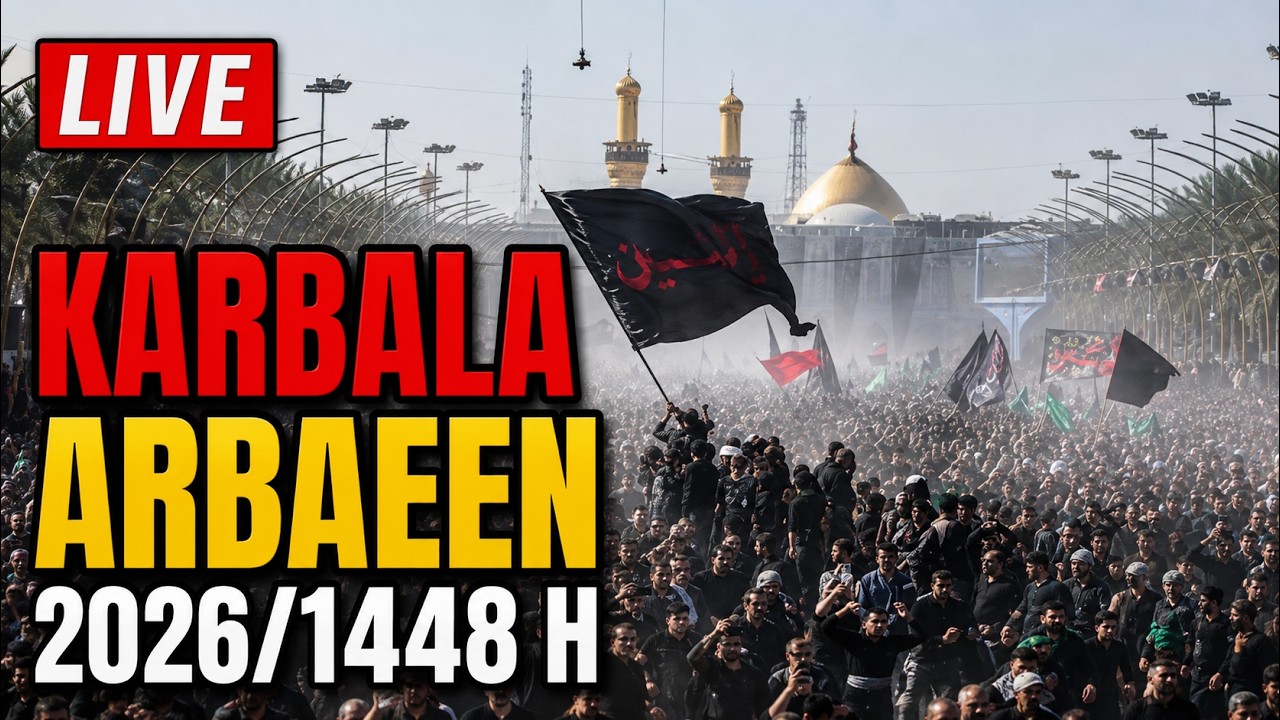 LIVE 🔴 KARBALA ARBAEEN | Millions Arrive at KARBALA | Roza Imam Hussain a.s | 20 Safar 2026/1448 H