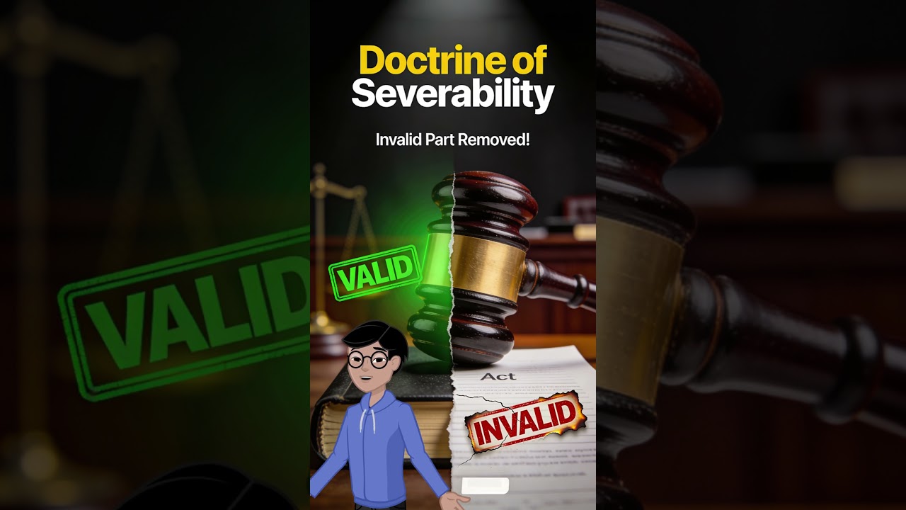 “Does One Mistake Kill the Whole Law?🤯”Doctrine of Severability 