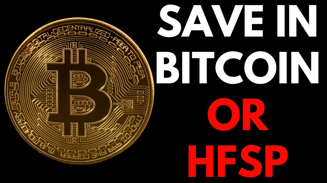Save in Bitcoin, or 