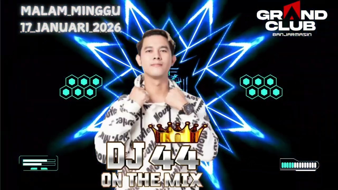 MALAM MINGGU DJ AGUNG ALPINO GRAND CLUB BANJARMASIN 17 JANUARI 2026