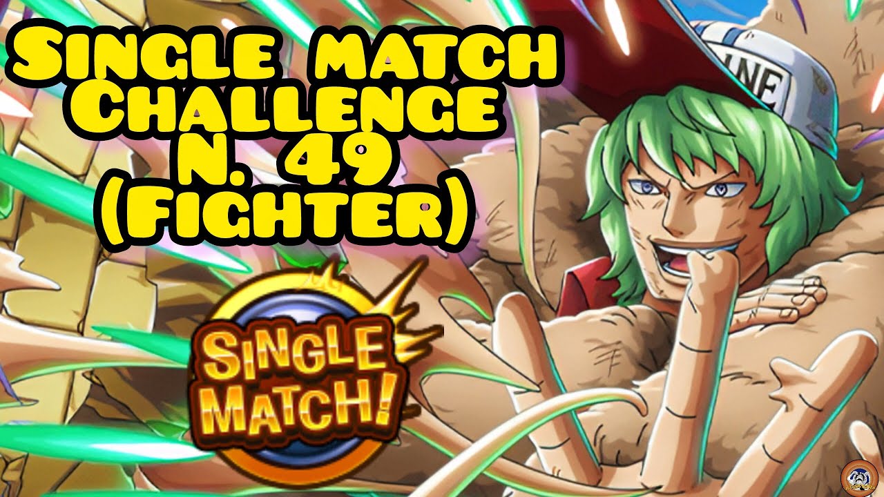 3 TEAMS VS PIRATE RUMBLE SINGLE MATCH CHALLENGE N°49 (Fighter)! [OPTC]