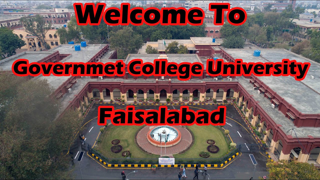 Welcome to Government College University, Faisalabad | University Life