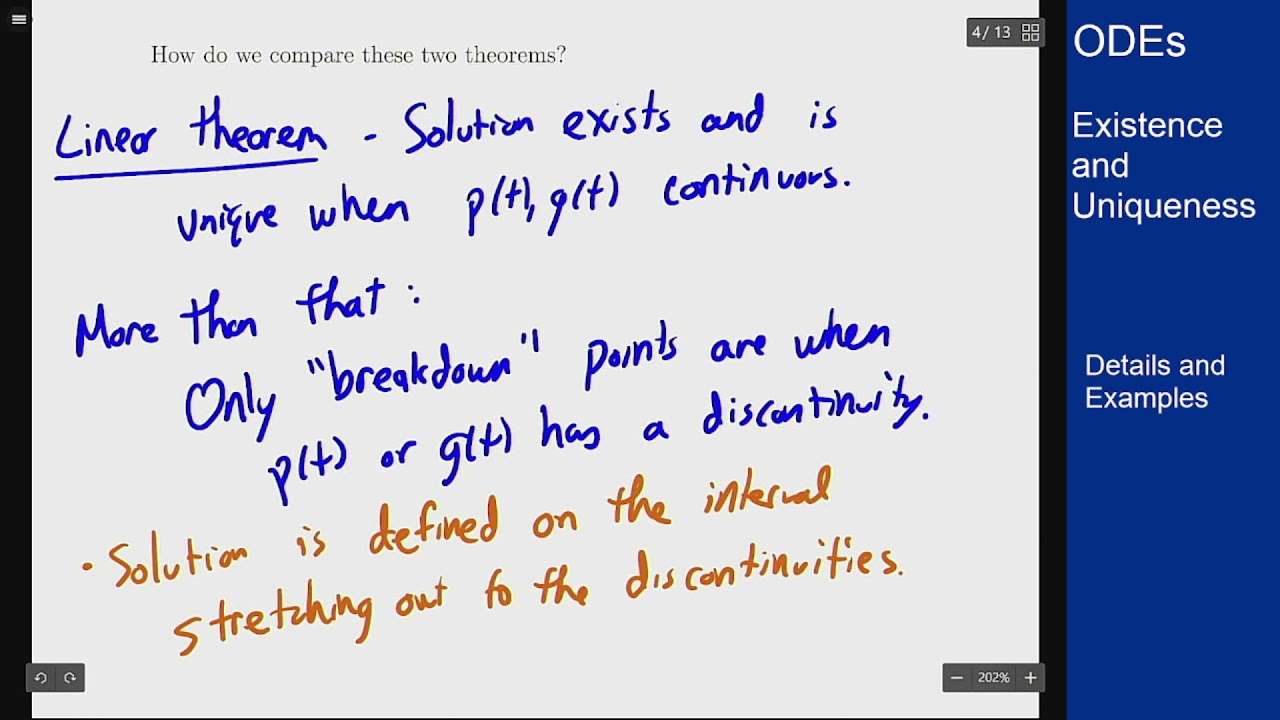 Differential Equations - Existence and Uniqueness - Comparison of the Theorems