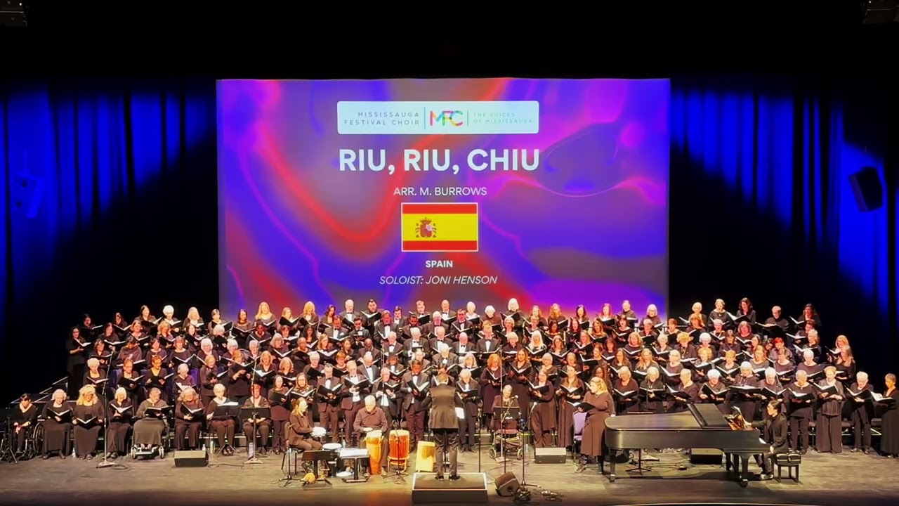 Riu, Riu, Chiu (arr. M. Burrows) -  Mississauga Festival Choir