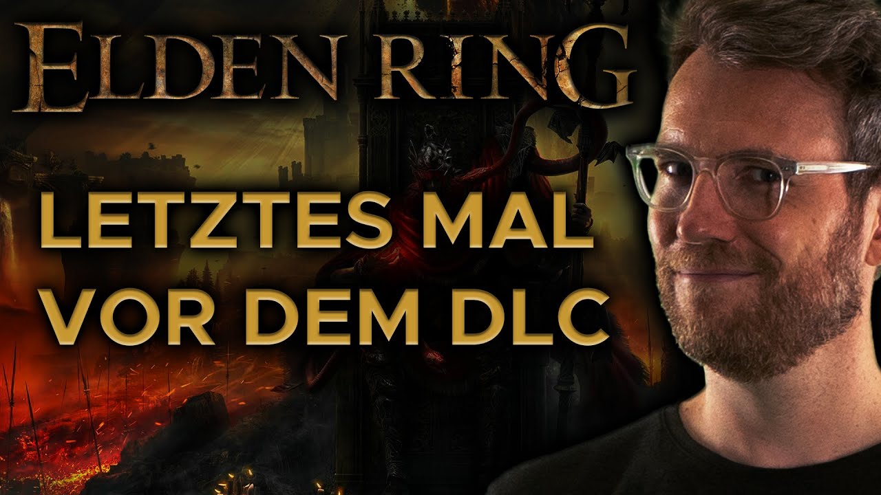 Eine Monsterfolge für MOHG! | Vorbereitungen für Elden Ring: Shadow of the Erdtree