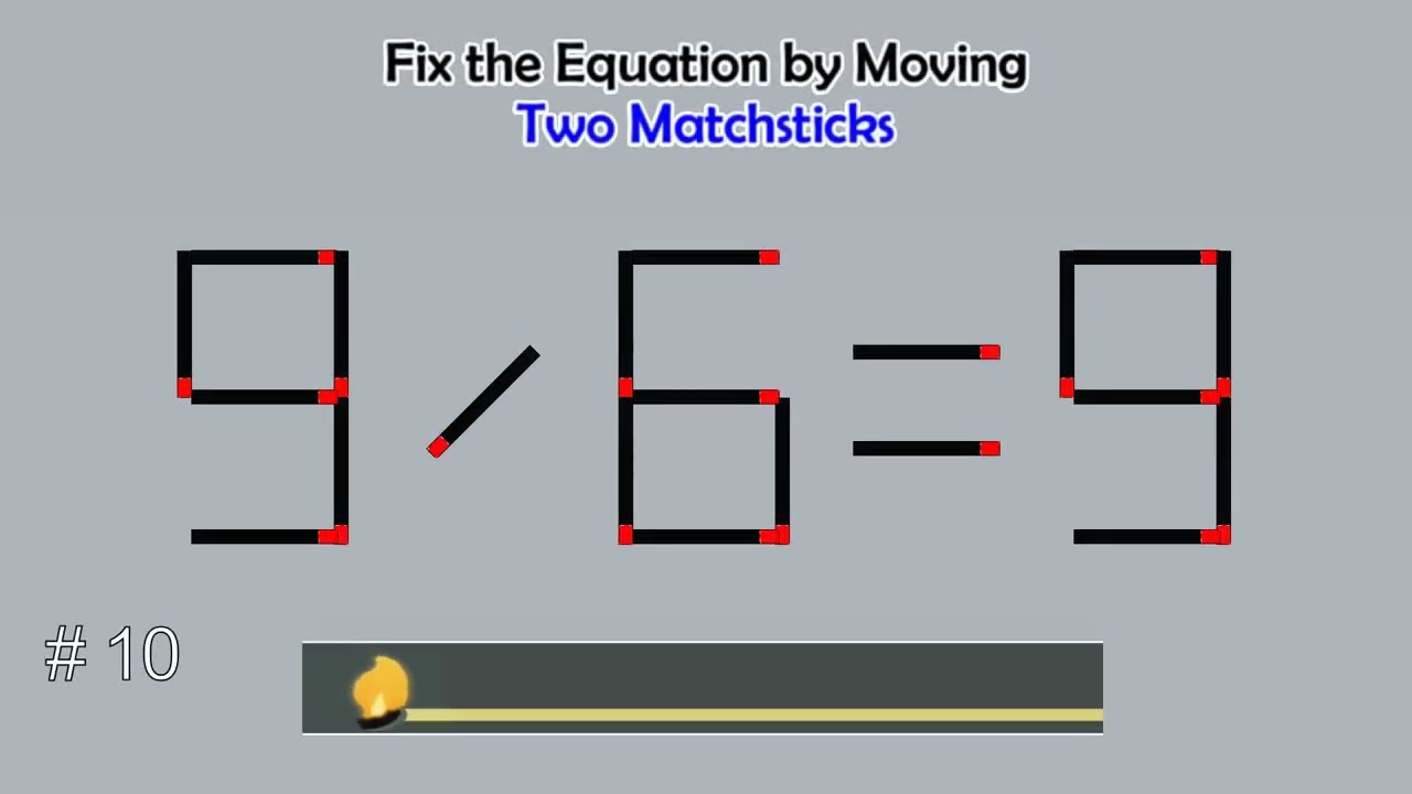 Matchstick Studio #  | Fix the math equation by moving one or two matchsticks |Logic puzzles