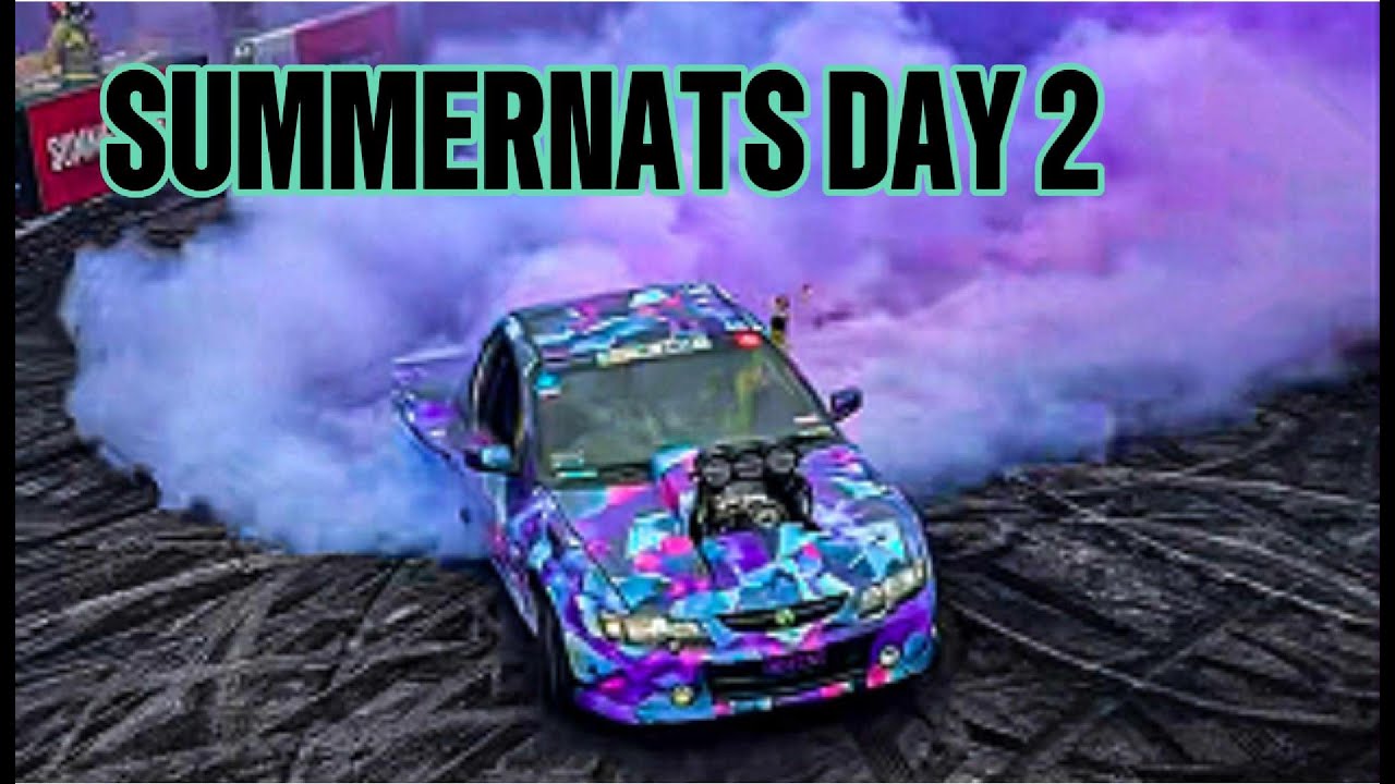summernats day two here we go