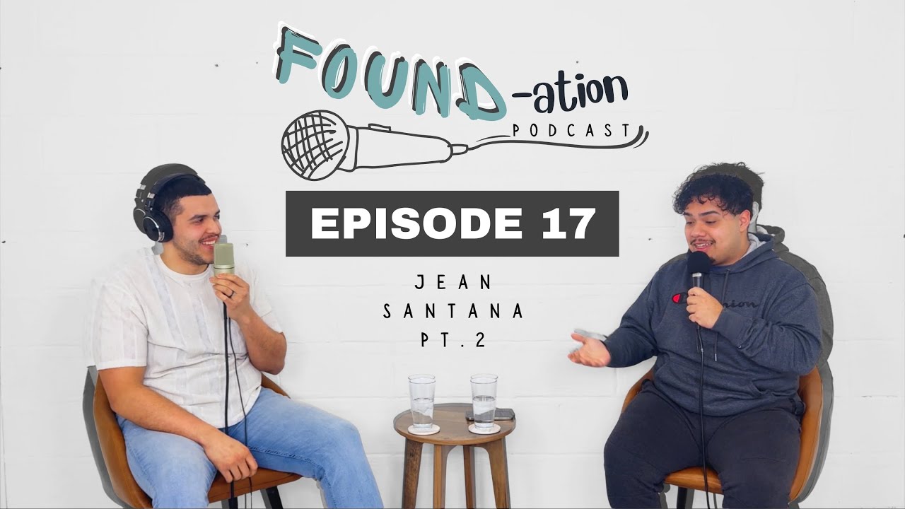 FOUNDPOD 17  - Jean Santana Part 2 : Restoration